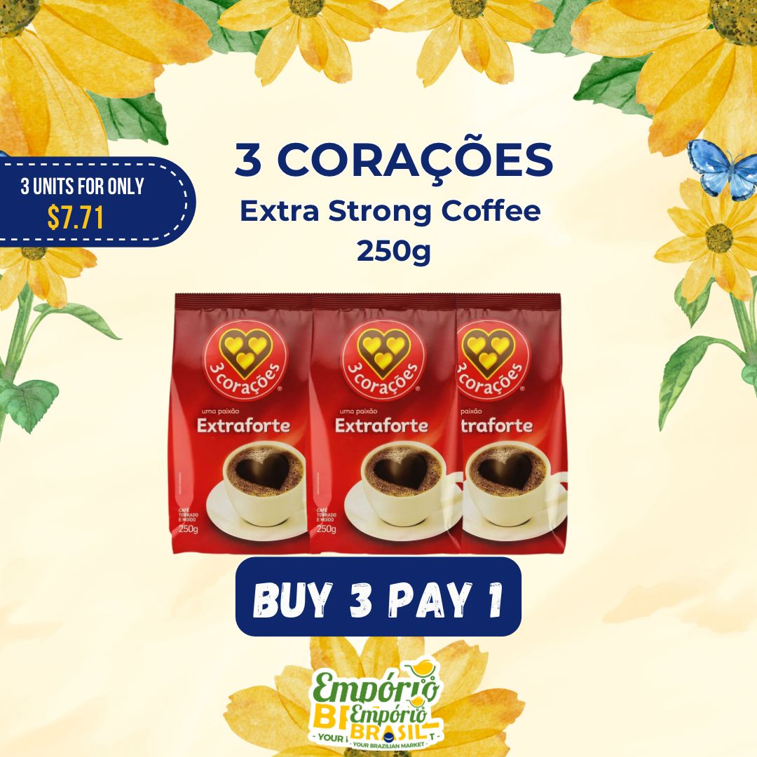 3 CORAÇÕES - Extra Strong Coffee - 250g - BUY 3 PAY 1 - FINAL SALE - EXPIRED or CLOSE TO EXPIRY