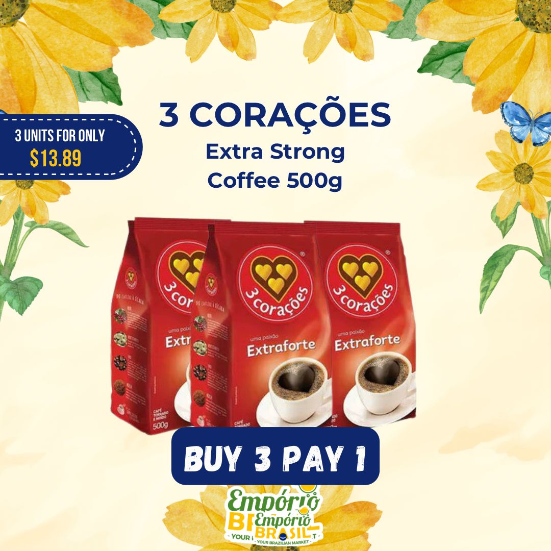 3 CORAÇÕES - Extra Strong Coffee - 500g - BUY 3 PAY 1 - FINAL SALE - EXPIRED or CLOSE TO EXPIRY